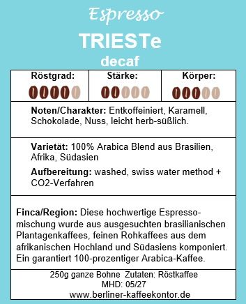 Trieste decaf